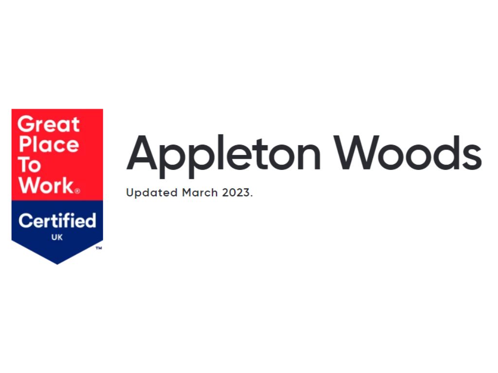 Appleton Woods Ltd Earns Accreditation as a Great Place to Work-Certified™ Company!